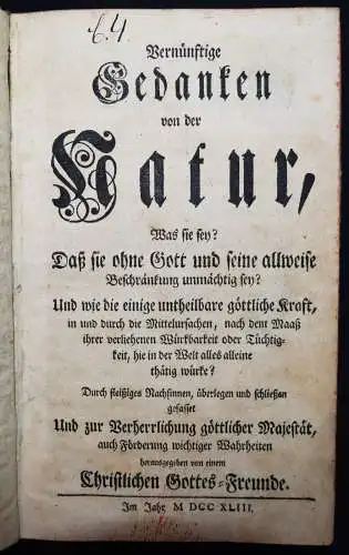 Fischer, Vernünftige Gedanken von der Natur, Was sie sey? - 1743