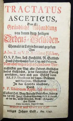 Fischer, Anselm. Tractatus Asceticus - 1749 ORDENSGESCHICHTE ORDEN