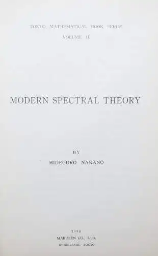 MATHEMATHICS - MATHEMATIK - Nakano, Modern spectral theory 1950 FIRST EDITION