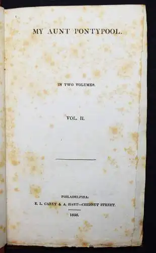 James, My aunt Pontypool. 3 PARTS IN 2 VOL. - 1836 FIRST AMARICAN EDITION