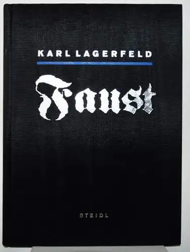 Lagerfeld, Karl. Faust. Steidl 1995 - POP-KULTUR