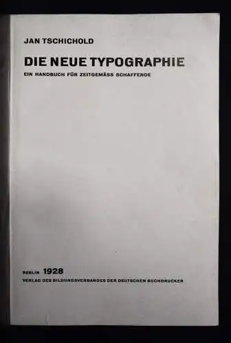 Tschichold, Jan. Die neue Typographie - 1928 - BAUHAUS