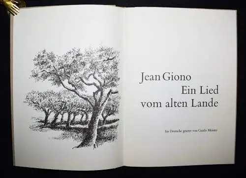 Giono, Das Lied vom alten Lande SIGNIERT H. Schelber - NUMMERIERT 1/330 Ex.