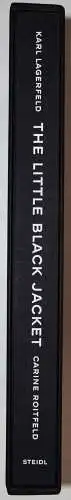 Lagerfeld, Karl. The little black jacket - Steidl 2012 ERSTE AUSGABE - FASHION
