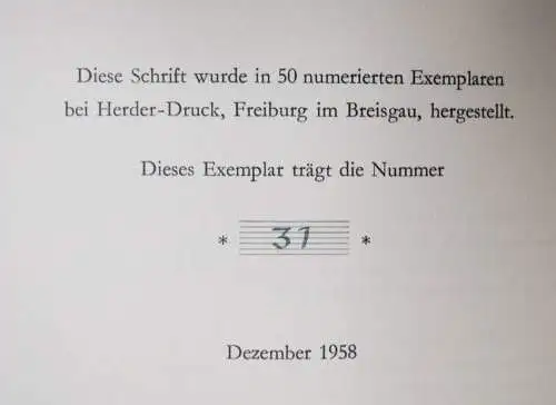 Das Gebet des Herrn. Herder Verag 1958 NUMMERIERT 1/50 PRESSENDRUCK TYPOGRAPHIE