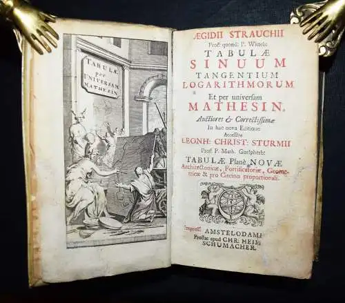 Strauch, Tabulae sinuum tangentium logarithmorum 1700  MATHEMATIK LOGARITHMEN