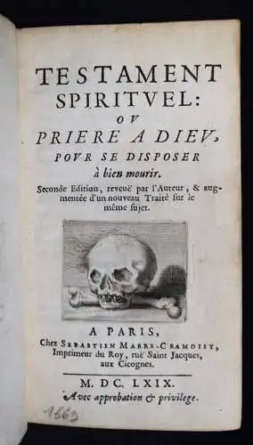 Lalemant, Pierre. Testament spirituel - 1669 MEMENTO MORI TOD STERBEN