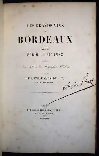 Biarnez, Les grands vins de Bordeaux 1849 ERSTE AUSGABE - ÖNOLOGIE WEINBAU WEIN