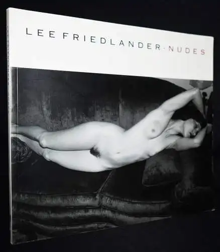 Friedlander, Lee. Nudes - 1991 RARE FIRST EDITION