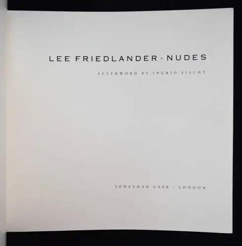 Friedlander, Lee. Nudes - 1991 RARE FIRST EDITION