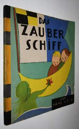 Leip, Hans. Zauberschiff. The Magic Ship - 1947