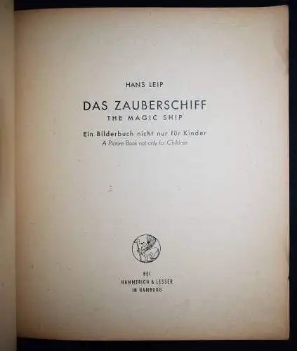 Leip, Hans. Zauberschiff. The Magic Ship - 1947