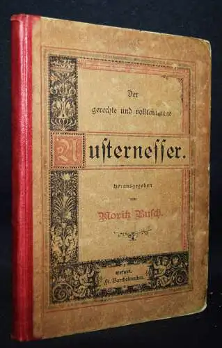 Busch, Moritz. Der gerechte und vollkommene Austernesser 1883 AUSTERN-REZEPTE