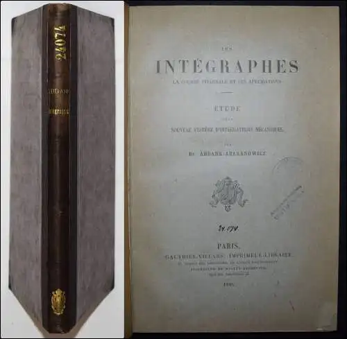 Abdank-Abakanowicz, Les integraphes 1886 SIGNIERT WIDMUNG GEOMETRIE MATHEMATIK