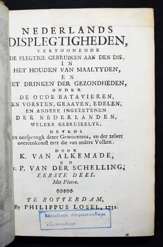 Alkemade, Nederlands displegtigheden 1732 DRINKING CUSTOMS ETHNOLOGY TRINKSITTEN