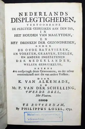 Alkemade, Nederlands displegtigheden 1732 DRINKING CUSTOMS ETHNOLOGY TRINKSITTEN