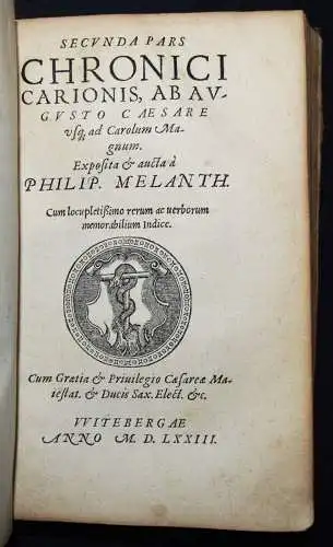 Melanchthon, Prima (et secunda) pars chronici Carionis...1570 WELTGESCHICHTE