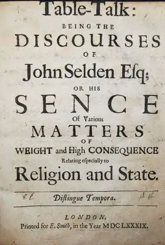 Selden, Table-talk. New York 1689 - POLITICS GREAT BRITAIN ENGLAND