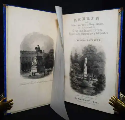 Rellstab, Berlin und seine nächsten Umgebungen 1852 STAHLSTICH-ANSICHTEN Vedute