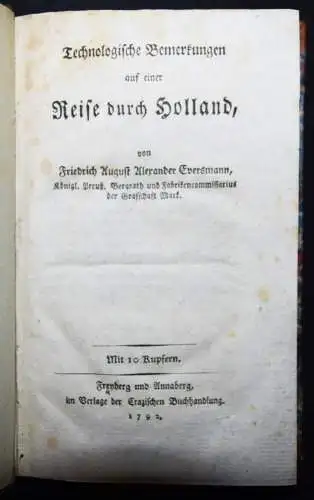 Eversmann, Technologische Bemerkungen... 1792 BERGBAU HOLLAND NIEDERLANDE