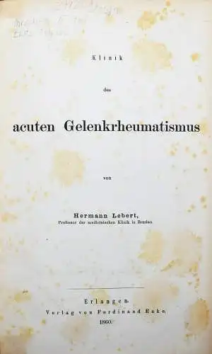 Lebert, Klinik des acuten Gelenkrheumatismus 1860 Erste Ausgabe - RHEUMA