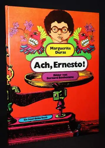 Duras,Marguerite. Ach, Ernesto! Insel 1972 Bilder von Bernhard Bonhomme POP-ART
