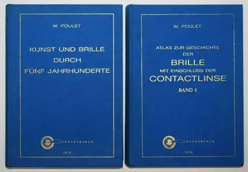 Poulet, Atlas zur Geschichte der Brille + Kunst und Brille durch die 1978 OPTIK