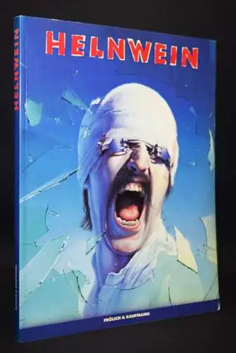 Helnwein, Gottfried. Helnwein - 1982 - ERSTE AUSGABE SIGNIERT WIDMUNGSEXEMPLAR