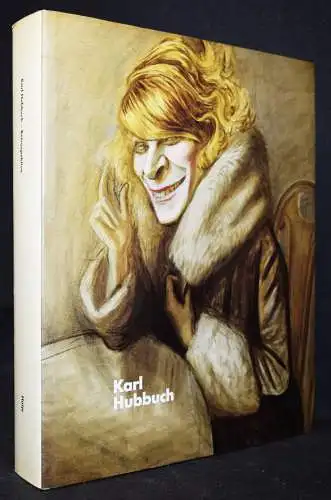 Heck, Karl Hubbuch. Hatje 1993