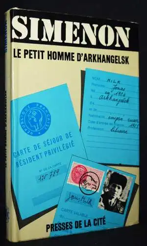 Simenon, George. Le petit homme d’Arkhangelsk - 1964 - KRIMI