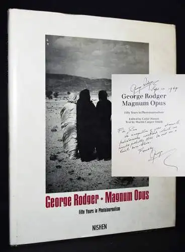 Rodger, George. Magnum opus - 1987 INSCRIBED SIGNED WIDMUNGSEXEMPLAR