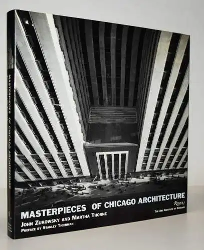 Zukowsky, Masterpieces of Chicago architecture - 2004 USA MODERN
