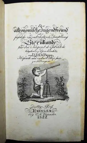Poppe, Der astronomische Jugendfreund  1822 EINZIGE AUSGABE SELTEN ! ASTRONOMIE