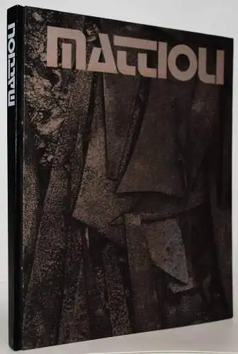 Billeter, Fritz. Mattioli SIGNIERT WIDMUNGSEXEMPLAR BILDHAUEREI PLASTIK