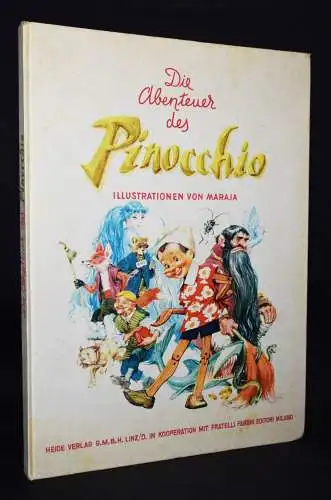 Collodi, Die Abenteuer des Pinocchio - 1962 - Illustrationen von (Libico) Maraja
