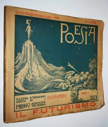Marinetti, Poesia. Il Futurismo - 1909 AVANTGARDE FUTURISMUS SURREALISMUS