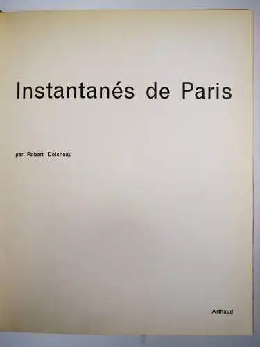 Doisneau, Robert. Instantanés de Paris - 1955
