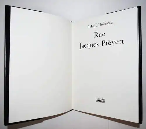 Doisneau, Robert. Rue Jacques Prevert - Paris 1992