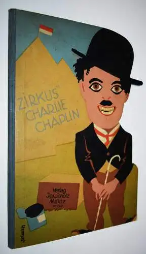 Uzarski, „Zirkus“ Charlie Chaplin. Scholz 1928 EINZIGE AUSGABE UMRISSBILDERBUCH