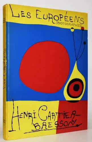 Cartier-Bresson, Henri. Les Europeens 1955 FIRST EDITION + ORIG.-PHOTOGRAPH