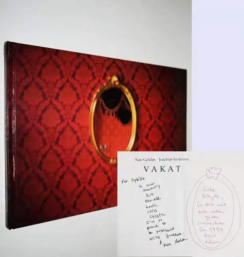 Goldin, Nan. Vakat -  INSCRIBED SIGNED WIDMUNGSEXEMPLAR