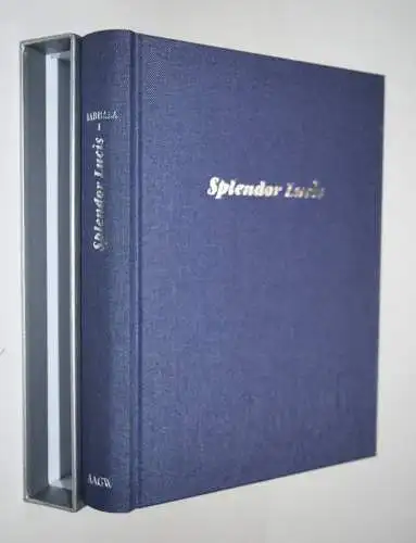 Splendor Lucis. Dokumente der Kabbala NUM 63/500 ESOTERIK OKKULTISMUS MYSTIK