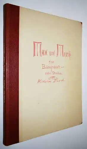 Busch, Max und Moritz. Braun & Schneider 1923 - FAKSIMILE-AUSGABE