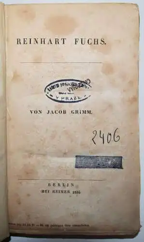 Reineke Fuchs – Grimm, Jacob. Reinhart Fuchs. Reimer 1834 - TIERFABELN FABELN