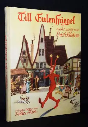 Kästner, Erich. Till Eulenspiegel. Wien 1949