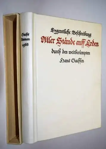Sachs, Eygentliche Beschreibung aller Staende auff Erden FAKSIMILE - BERUFE