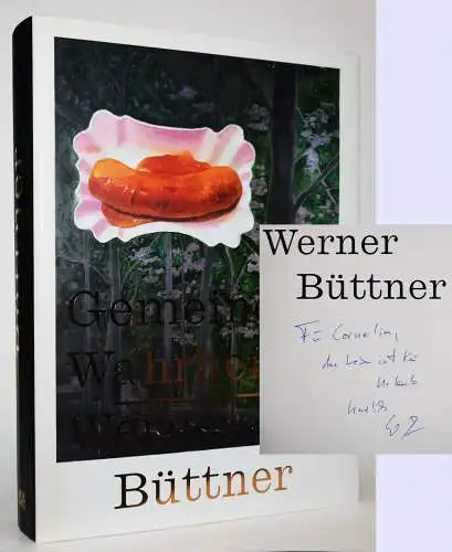 Weibel, Gemeine Wahrheiten – Werner Büttner SIGNIERT WIDMUNGSEXEMPLAR