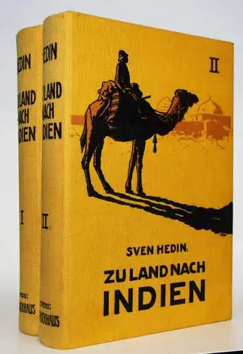 Hedin, Sven. Zu Land nach Indien, durch Persien, Seïstan, Belutschistan - 1910