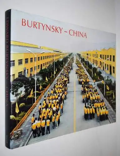 Burtynsky, Edward. China. The photographs. Steidl 2005 FIRST EDITION