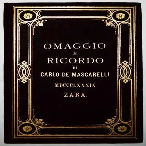 Mascarelli, Omaggio e ricordo al nostro Augusto Sovrano Francesco Giuseppe 1889